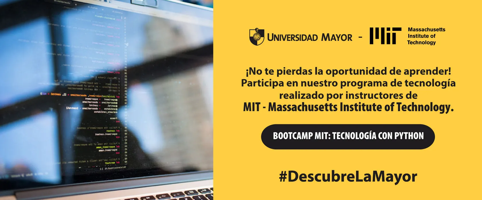 ¡Inscríbete y participa en nuestro Bootcamp MIT: Tecnología con Python 2025 en nuestras sede Santiago!